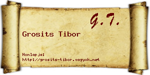 Grosits Tibor névjegykártya